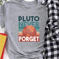 “Pluto Never Forget”