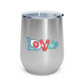 Nurse "LOVE" 12 oz. Insulated Wine Tumbler