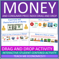 Functions & Characteristics of Money Drag and Drop Google Slides for Economics
