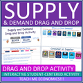 Supply and Demand Drag and Drop Google Slides Activity for Economics + Printable