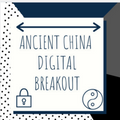 Ancient China Digital Breakout