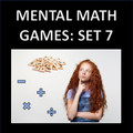 Mental Math Games Set 7