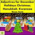 December Holidays Adjectives Christmas, Hanukkah, Kwanzaa Describing Vocabulary Boom Cards