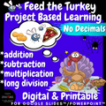 4th Grade Thanksgiving Math Project Based Learning Activity PBL Feed the Turkey