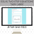 Solve Two-Step Equations Task Cards (Print & Digital)