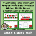 Proportional Relationships Winter Holiday Riddle Game