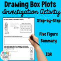 Drawing Box and Whisker Plots Investigation + Practice