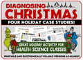 DIAGNOSING CHRISTMAS- Four Holiday Medical Case Studies