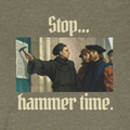 "Hammer Time" Full Color - Martin Luther and 95 Theses