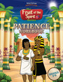 Patience: Fruit of the Spirit Workbook