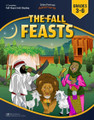 The Fall Feasts Bible Curriculum | Grades 3-6