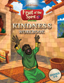 Kindness: Fruit of the Spirit Workbook