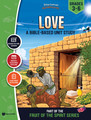 Love Fruit of the Spirit Bible Unit Study for Grades 3-6 | The Good Samaritan