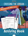 Miracles of the Bible: Crossing the Jordan Activity Book