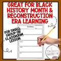Reconstruction Era Black Codes Passages Black History Upper Elementary Students