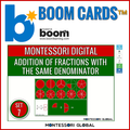 Practice adding fractions with like denominators using the Montessori Fraction Insets. Use the PowerPoint Presentation, or the Boom Cards™ to assign these digital fraction activities to your students. Printable equation cards are also included. - 4.NF.B.3a