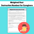 Weighted Vest Instructions for Use for Parents and Caregivers | School OT