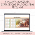 Evaluate Algebraic Expressions Digital Mystery Picture Activity