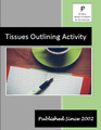 Tissues Outlining Activity