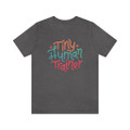 "Tiny Human Trainer" Crew Neck T-shirt