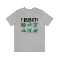"T-Rex Hates" Crew Neck T-shirt