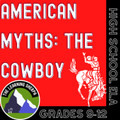 American Myths | The Cowboy | PPT and Google Slides