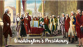 George Washington's Presidency PowerPoint Early Republic U.S. History