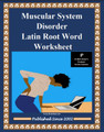 Muscular System Disorder Latin Root Word Worksheet