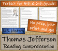 Thomas Jefferson Close Reading Activity | 5th Grade & 6th Grade