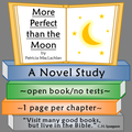 More Perfect than the Moon Novel Study