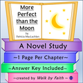 More Perfect than the Moon Novel Study