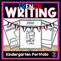 French Kindergarten Portfolio | Student Portfolio of Writing