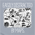 "Easily Distracted by Maps" T-Shirt