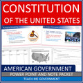 United States Constitution for American Government Powerpoint + Note Packet