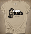 "John Brown, Born to Raid." T-Shirt