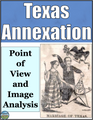 Texas Annexation Primary Source and Image Analysis