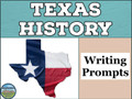 Texas History Writing Prompts