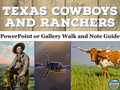 Texas Cowboys and Cattle Ranchers PowerPoint with Activities