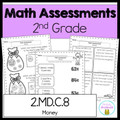 2nd Grade Money Counting Coins Assessment 2.MD.8 2.MD.C.8