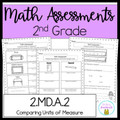 2.MD.2 Comparing Length Measuring Twice Assessment 2.MD.A.2 - 2nd Grade