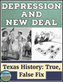 The Great Depression and New Deal in Texas True False Fix