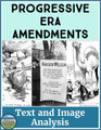 Progressive Era Amendments Text and Image Analysis