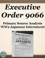 Executive Order 9066 Primary Source Analysis