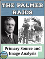 The Palmer Raids Primary Source and Image Analysis