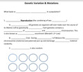 Genetic Variation & Mutations  (Sources of Evolutionary Change) Guided Notes