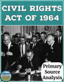 The Civil Rights Act of 1964 Primary Source Analysis