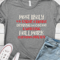"Blanket, Cocoa and Hallmark Movies" T-shirt