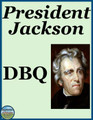 President Andrew Jackson DBQ
