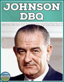 President Lyndon Johnson DBQ