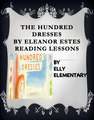 THE HUNDRED DRESSES BY ELEANOR ESTES READING LESSONS